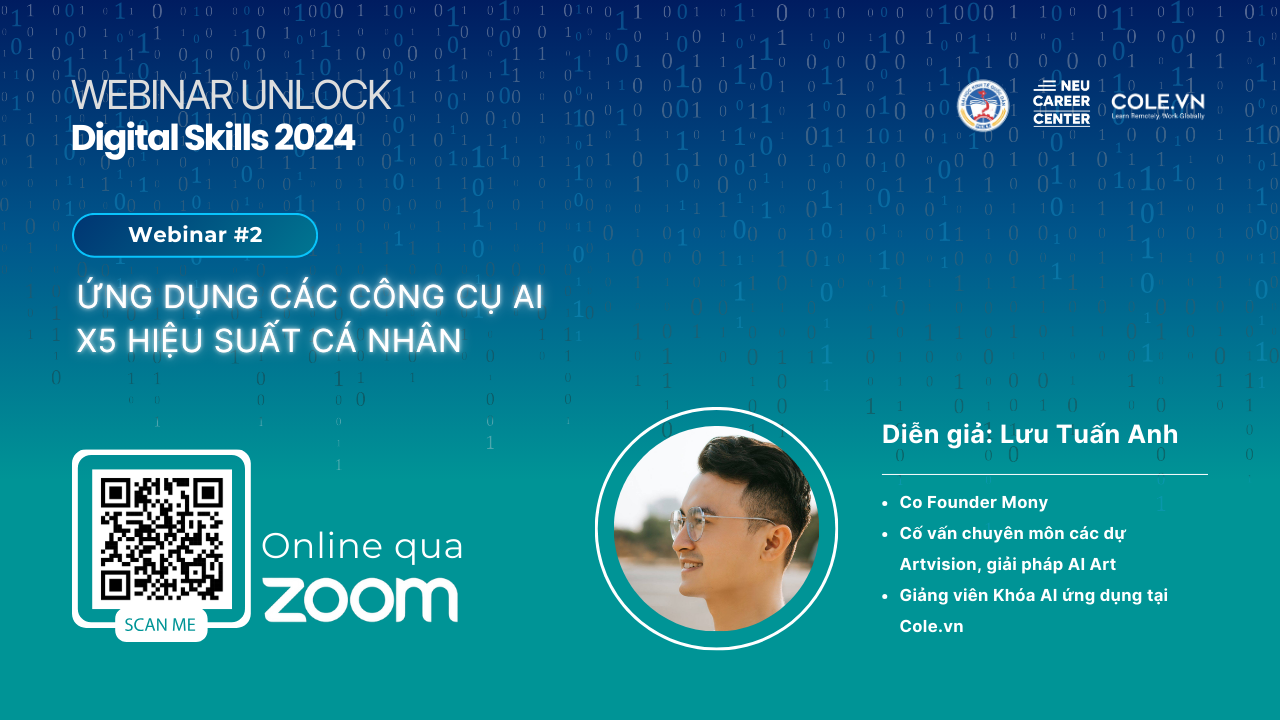 [Unlock Digital Skills 2024l ] Webinar #2: Bứt Phá Giới Hạn AI - Tăng Hiệu Suất Cá Nhân X5